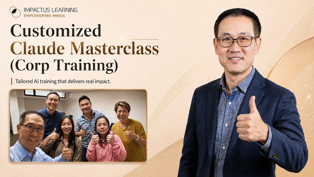 Customized Claude Masterclass — corporate in-house training with Dr Andrew Chew